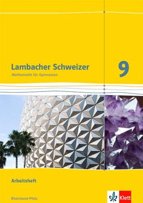 Lambacher Schweizer. 9. Schuljahr. Arbeitsheft plus Lösungsheft. Neubearbeitung. Rheinland-Pfalz, Buch