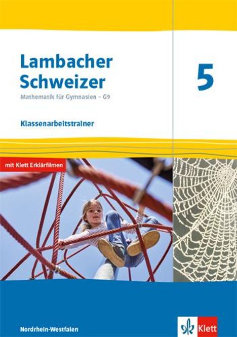 Lambacher Schweizer Mathematik 5 - G9. Klassenarbeitstrainer. Schülerheft mit Lösungen Klasse 5. Ausgabe Nordrhein-Westfalen, Buch