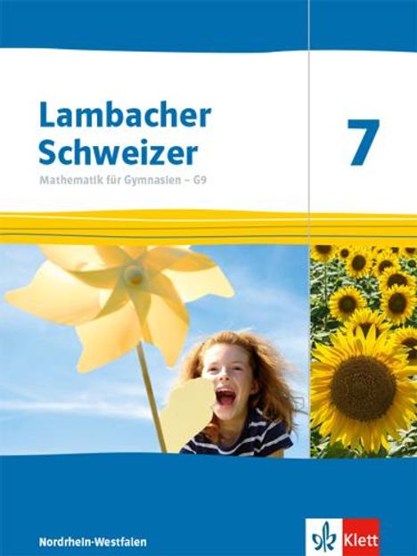 Lambacher Schweizer Mathematik 7 - G9. Ausgabe Nordrhein-Westfalen, Buch