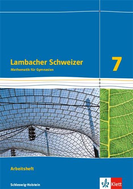Lambacher Schweizer Mathematik 7. Arbeitsheft plus Lösungsheft Klasse 7. Ausgabe Schleswig-Holstein, Buch