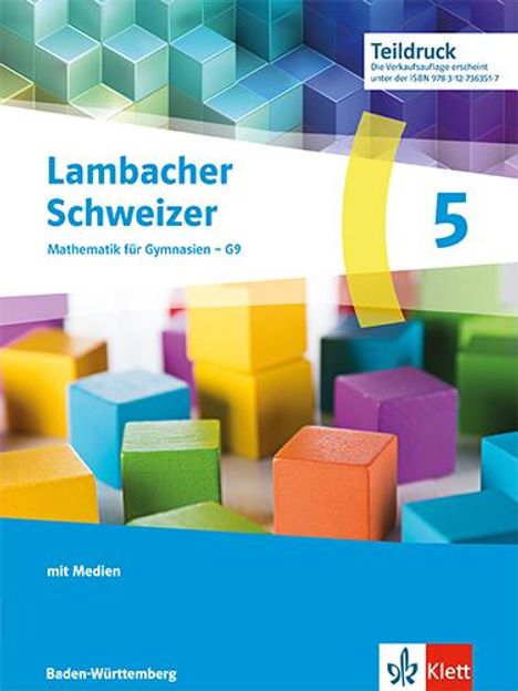 Lambacher Schweizer Mathematik 5. Schulbuch mit Medien Klasse 5. Ausgabe Baden-Württemberg, Buch