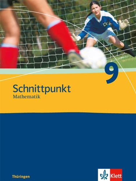 Schnittpunkt Mathematik - Ausgabe für Thüringen. Schülerbuch 9. Schuljahr, Buch