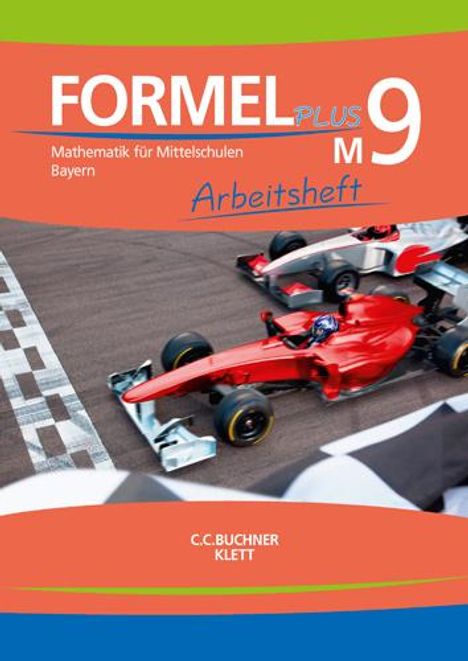 Formel Plus 9M. Ausgabe Bayern Mittelschule. Arbeitsheft Klasse 9 (Kurs M), Buch
