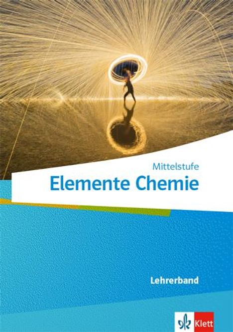 Elemente Chemie Mittelstufe. Lehrerband Klassen 7-10, Buch