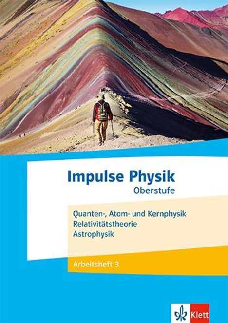 Impulse Physik Oberstufe. Quanten-, Atom- und Kernphysik, Astrophysik, Relativitätstheorie, Buch