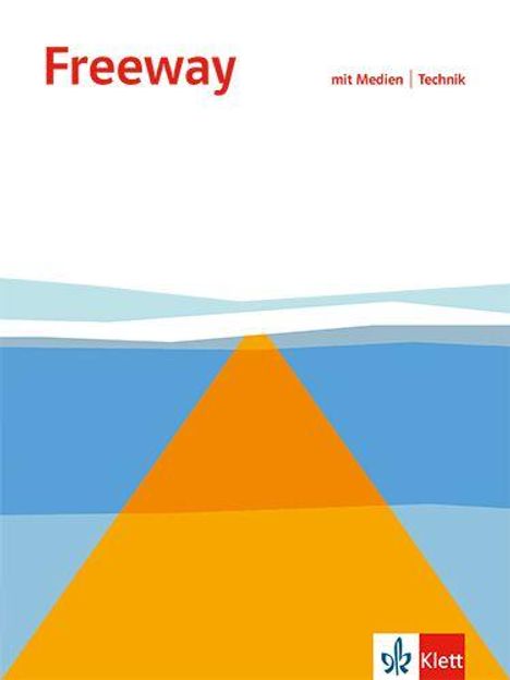 Text: "Freeway", "mit Medien | Technik", "Klett". Grafik mit stilisierter Straße und blauem Hintergrund.