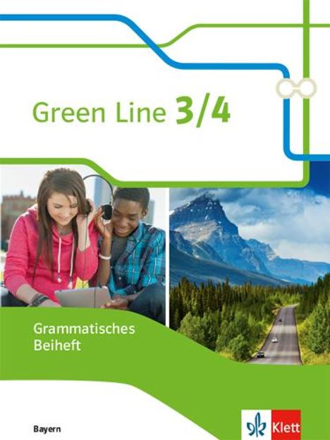 Green Line 3/4. Grammatisches Beiheft 7./8. Klasse. Ausgabe Bayern, Buch
