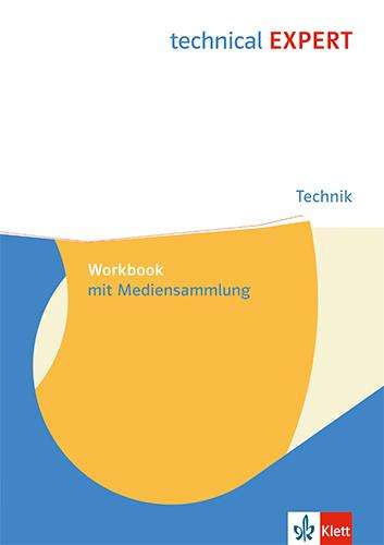 technical EXPERT. Technik. Workbook mit Mediensammlung, 1 Buch und 1 Diverse