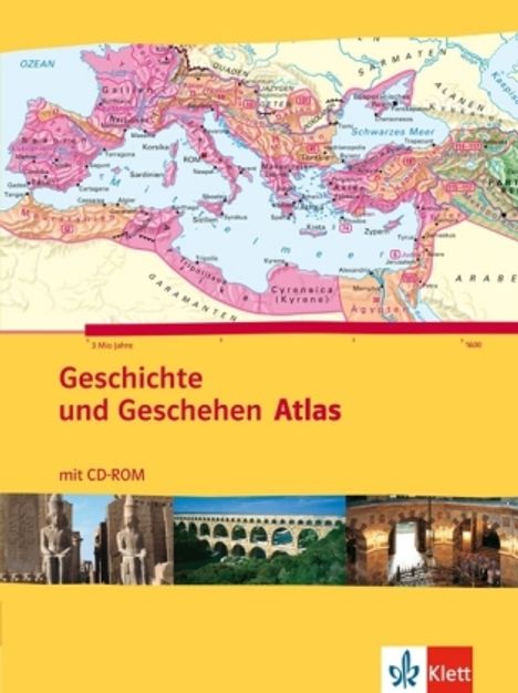 Geschichte und Geschehen. Atlas. Mit CD-ROM, Buch