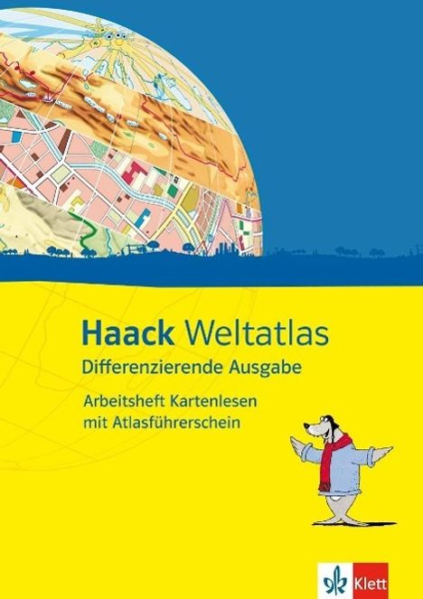 Haack Weltatlas Differenzierende Ausgabe. Arbeitsheft Kartenlesen mit Atlasführerschein Klasse 5, Buch