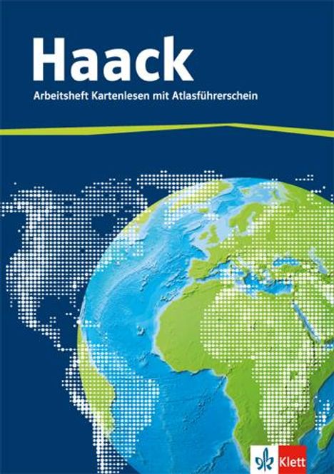 Der Haack Weltatlas. Arbeitsheft Kartenlesen mit Atlasführerschein, Buch