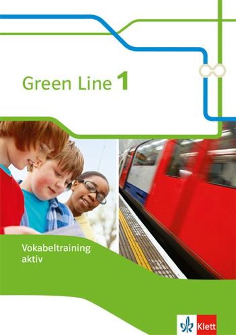 Green Line 1. Vokabeltraining aktiv. Arbeitsheft. Neue Ausgabe, Buch