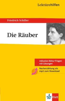 Friedrich von Schiller: Schiller, F: Lektürehilfen Die Räuber, Buch