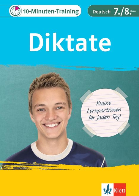 10-Minuten-Training Deutsch Rechtschreibung Diktate 7./8. Klasse, Buch