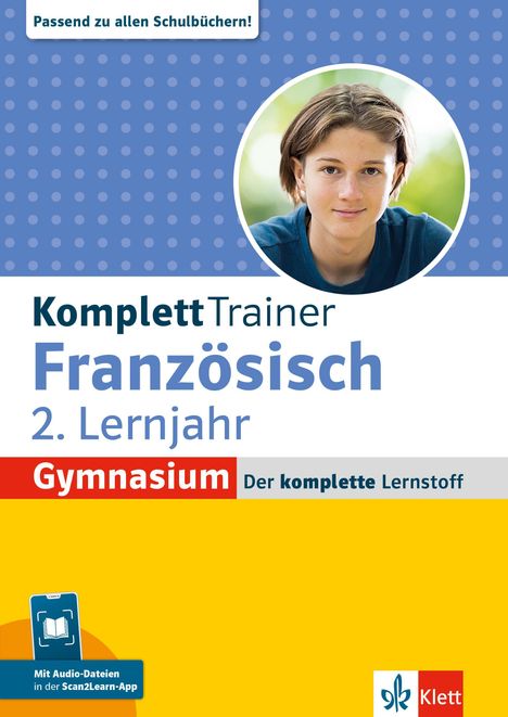 Titel: KomplettTrainer Französisch 2. Lernjahr. Gymnasium. Enthält Foto eines Jungen. Klett-Logo unten rechts.