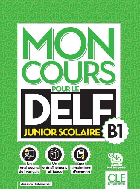 "MON COURS POUR LE DELF JUNIOR SCOLAIRE B1" auf grünem Hintergrund. Symbole für Lerninhalte unten.