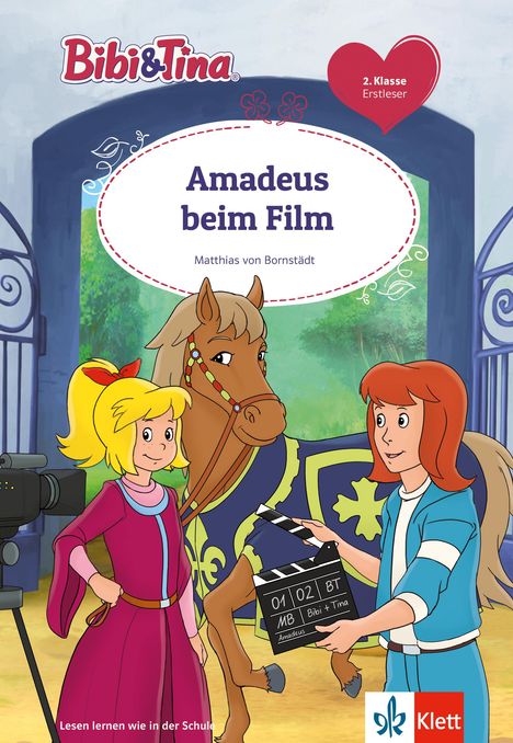 Matthias von Bornstädt: Bibi &amp; Tina: Amadeus beim Film, Buch