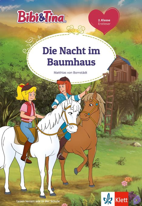 Matthias von Bornstädt: Bibi &amp; Tina: Die Nacht im Baumhaus, Buch