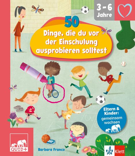 Titel: "50 Dinge, die du vor der Einschulung ausprobieren solltest". Illustrationen von spielenden Kindern und Spielsachen.