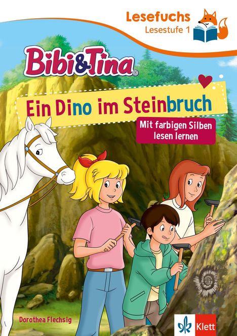 Titel: "Ein Dino im Steinbruch". Schrift: "Bibi & Tina". Logo: Lesefuchs. Illustration: Kinder im Steinbruch mit Pferd.