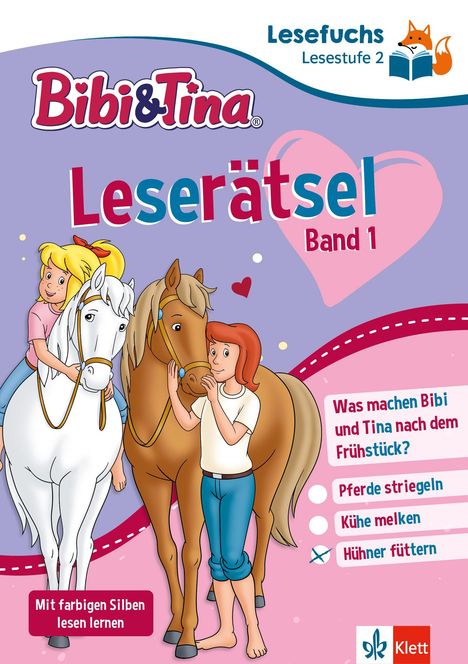 Text: "Bibi & Tina Leserätsel Band 1", "Was machen Bibi und Tina nach dem Frühstück? Hühner füttern." Illustration: Zwei Mädchen mit Pferden.