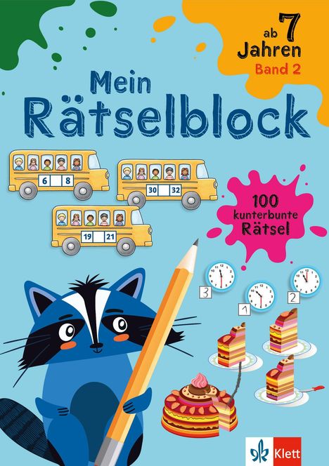 "Mein Rätselblock", "ab 7 Jahren", "Band 2", "100 kunterbunte Rätsel". Illustration: Waschbär mit Stift, Busse, Uhren, Tortenstücke.