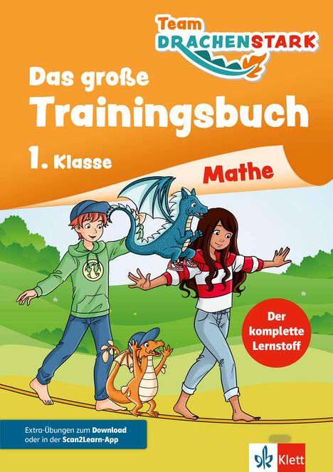 "Team Drachenstark", "Das große Trainingsbuch", "1. Klasse", "Mathe", Kinder und Drachen auf einer Wiese, fröhliche Stimmung.