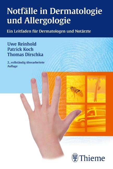 Uwe Reinhold: Reinhold, U: Notfälle in Dermatologie und Allergologie, Buch
