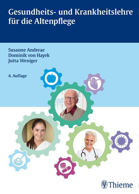 Susanne Andreae: Andreae: Gesundheits- und Krankheitslehre für die Altenpfl., Buch