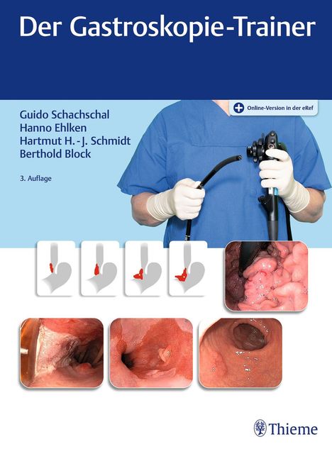 Guido Schachschal: Der Gastroskopie-Trainer, 1 Buch und 1 Diverse