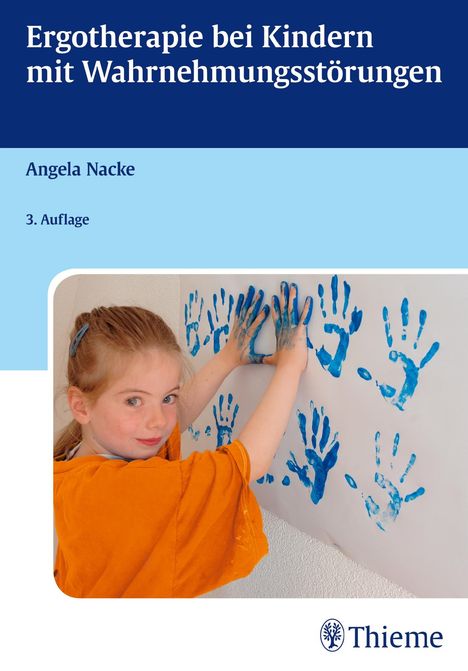 Angela Nacke: Ergotherapie bei Kindern mit Wahrnehmungsstörungen, Buch