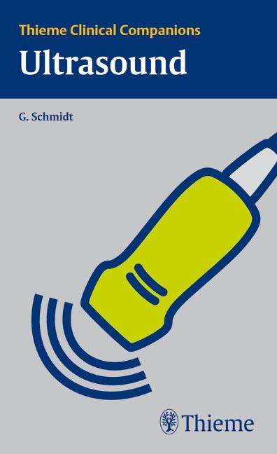 Guenter Schmidt: Ultrasound, Buch