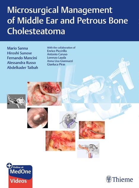 Mario Sanna: Sanna, M: Microsurgical Management of Middle Ear and Petrous, Diverse