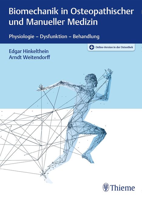 Edgar Hinkelthein: Hinkelthein, E: Biomechanik in Osteopathischer Medizin, Diverse