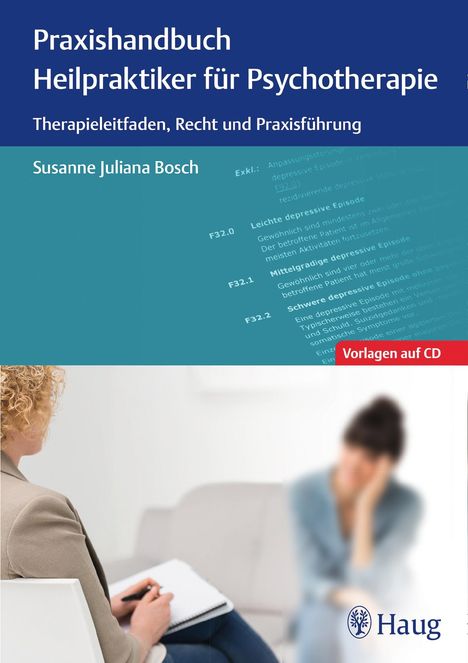 Susanne Juliana Bosch: Praxishandbuch Heilpraktiker für Psychotherapie, Buch