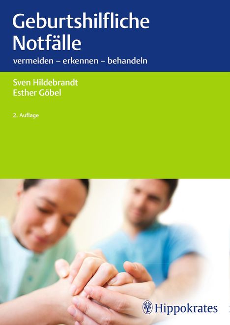 Sven Hildebrandt: Hildebrandt, S: Geburtshilfliche Notfälle, Buch