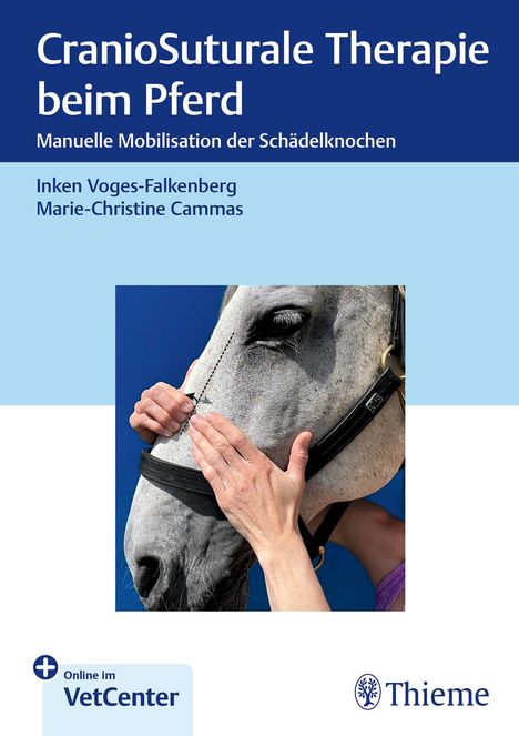 Inken Voges-Falkenberg: CranioSuturale Therapie beim Pferd, 1 Buch und 1 Diverse