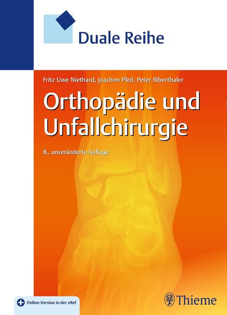 Peter Biberthaler: Niethard, F: Duale Reihe Orthopädie und Unfallchirurgie, Diverse