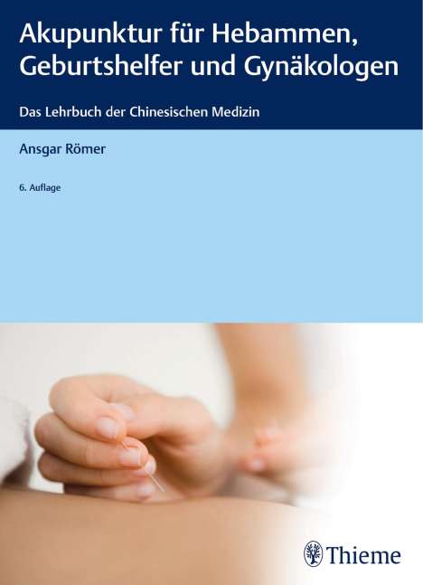 Akupunktur für Hebammen, Geburtshelfer und Gynäkologen, Buch