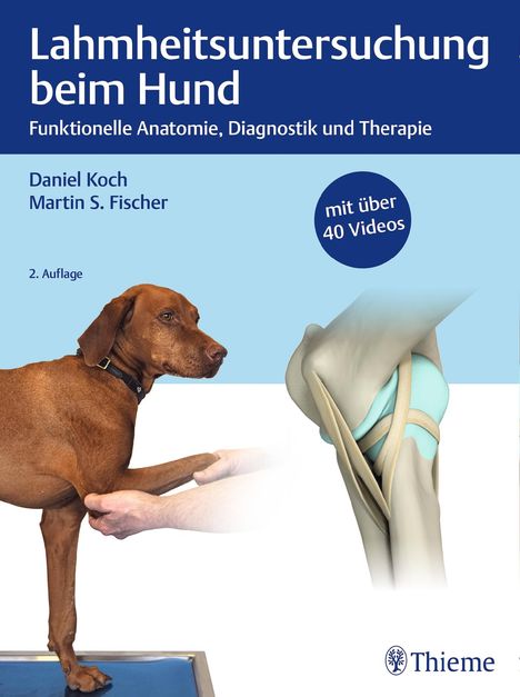 Daniel Koch: Lahmheitsuntersuchung beim Hund, Buch