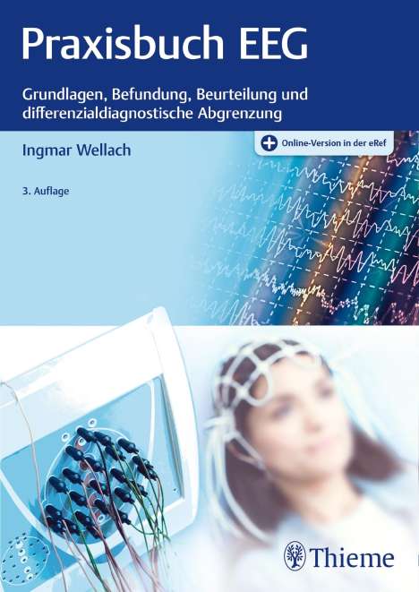 Ingmar Wellach: Praxisbuch EEG, 1 Buch und 1 Diverse