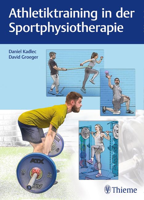 Athletiktraining in der Sportphysiotherapie, Buch