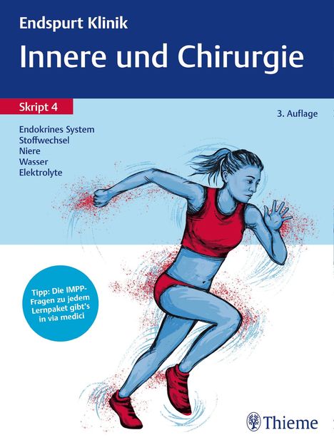 Stefan Fischli: Endspurt Klinik Skript 4: Innere und Chirurgie - Endokrines, Buch