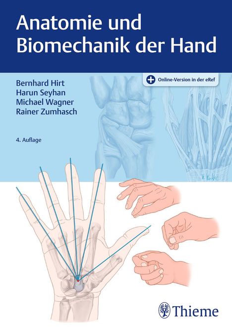 Bernhard Hirt: Anatomie und Biomechanik der Hand, 1 Buch und 1 Diverse