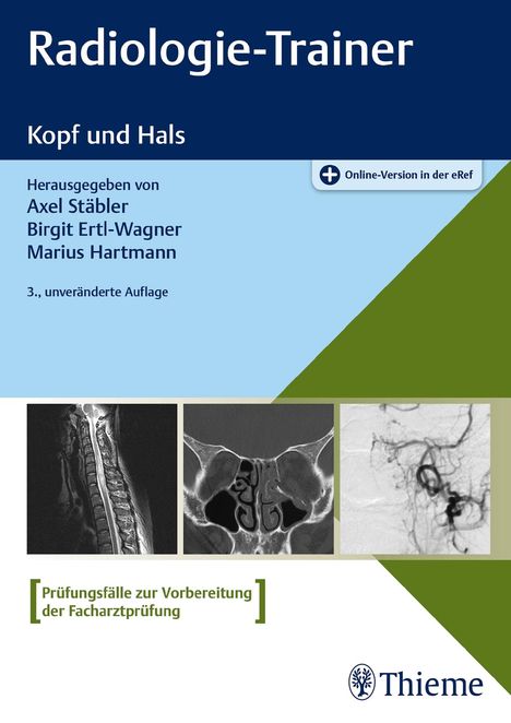Axel Stäbler: Radiologie-Trainer Kopf und Hals, 1 Buch und 1 Diverse