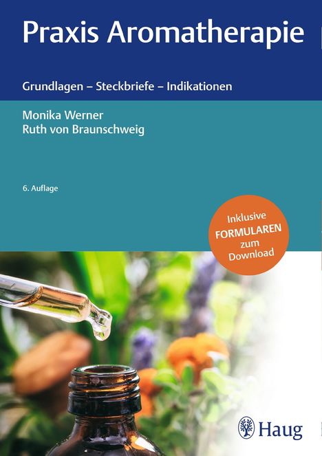 Monika Werner: Praxis Aromatherapie, Buch
