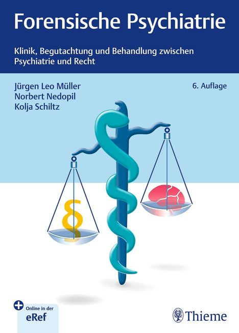 "Online in der eRef." Illustration: Stab mit Schlange, Waage mit Paragraphensymbol und Gehirn, Titel: "Forensische Psychiatrie".