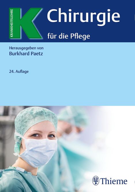 Burkhard Paetz: Chirurgie für die Pflege, Buch