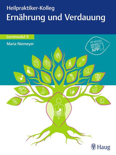 Maria Niemeyer: Heilpraktiker-Kolleg - Ernährung und Verdauung - Lernmodul 9, Buch