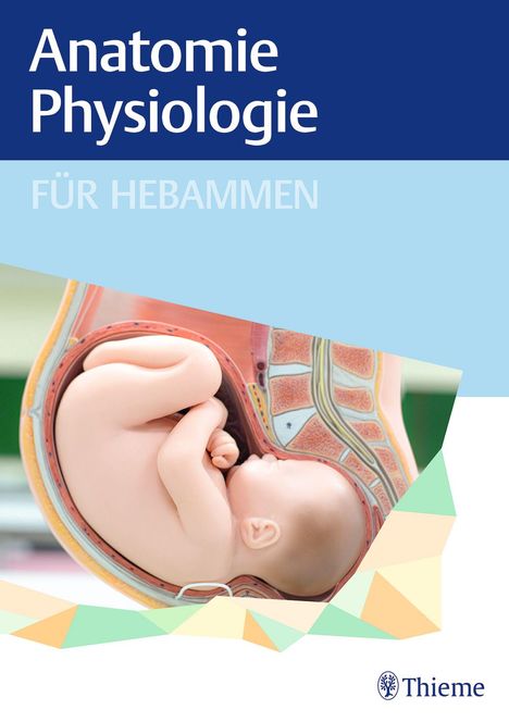 Anatomie und Physiologie für Hebammen, Buch